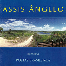 Assis Ângelo - Interpreta Poetas Brasileiros