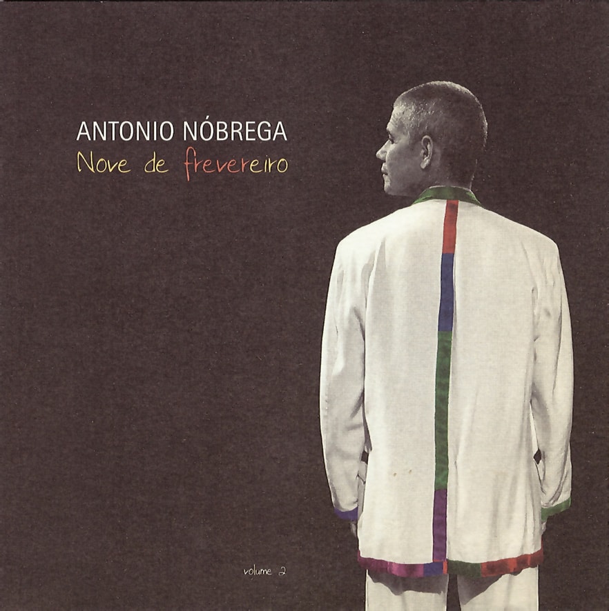 Antônio Nóbrega - Nove de Fevereiro Vol. 2