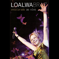 DVD Loalwa Braz - Ensolarado (Ao vivo)