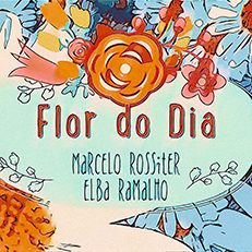 Marcelo Rossiter - Flor do dia (SINGLE DIGITAL)