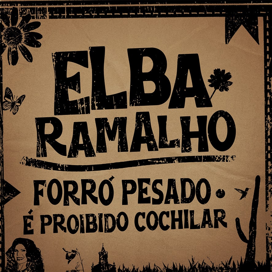 Elba Ramalho - Forró pesado / É proibido cochilar (single digital)