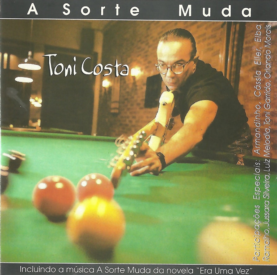 Toni Costa - A Sorte Muda